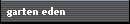 garten eden